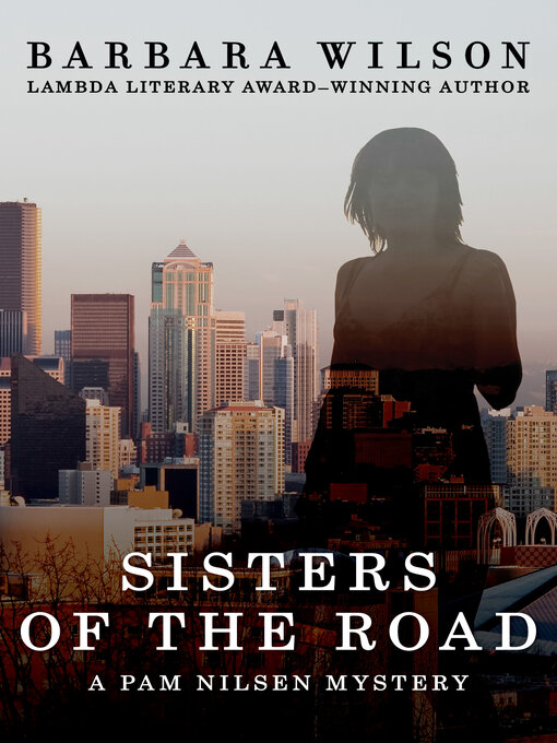 Title details for Sisters of the Road by Barbara Wilson - Available